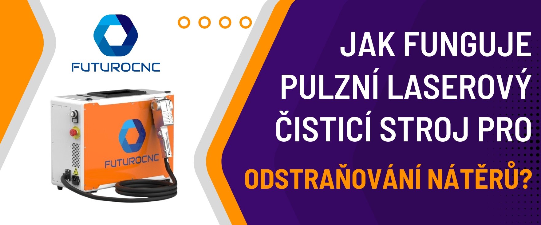 Pulzní laserový čisticí stroj FUTUROCNC pro odstraňování nátěrů